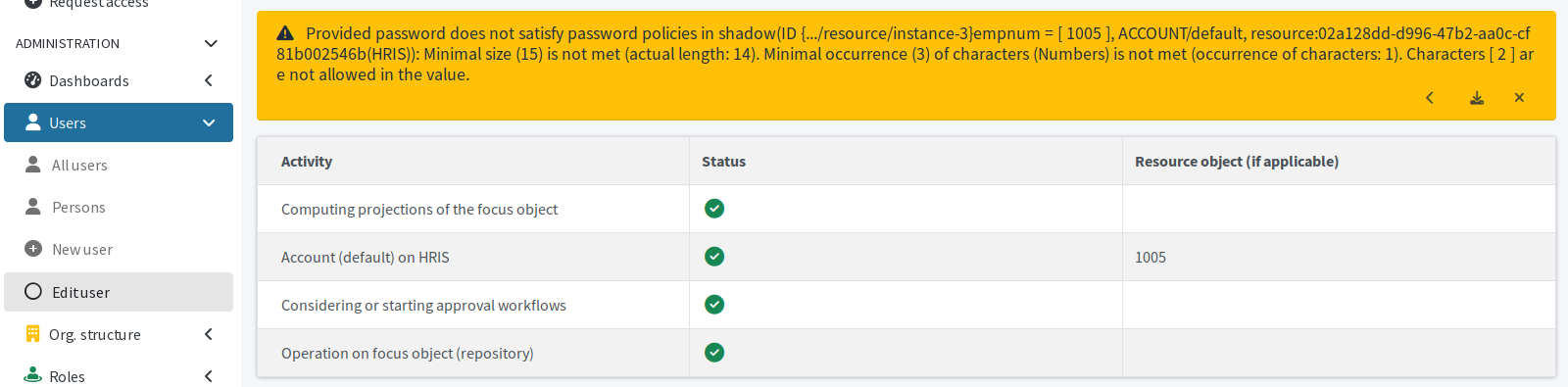 The password cannot be saved for the projection because it violates the password policy.